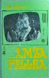 Sa radem cu... Amza Pellea