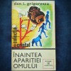 Inaintea Aparitiei Omului - Dan I. Grigorescu - Biologie, Carte Stiinta