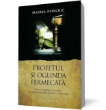 Profetul si oglinda fermecata - Humanitas