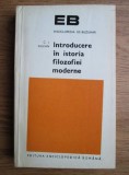 C. I. Gulian - Introducere in istoria filozofiei moderne