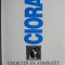 Exercitii de admiratie. Eseuri si portrete &ndash; Cioran