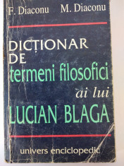 DIC?IONAR DE TERMENI FILOSOFICI AI LUI LUCIAN BLAGA - F. DIACONU, M. DIACONU foto