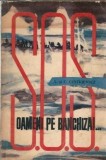 S.O.S. oameni pe banchiza! Alina Centkiewicz editura Tineretului 1963