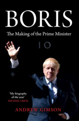 Boris - The Making of the Prime Minister - Andrew Gimson foto