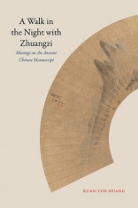 A Walk in the Night with Zhuangzi: Musings on an Ancient Chinese Manuscript foto