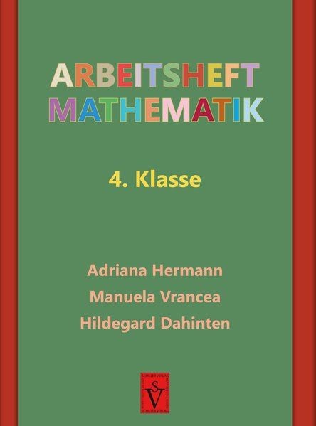 Arbeitsheft Mathematik 4. Klasse