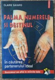 Palma, numerele si destinul - Claire Savard
