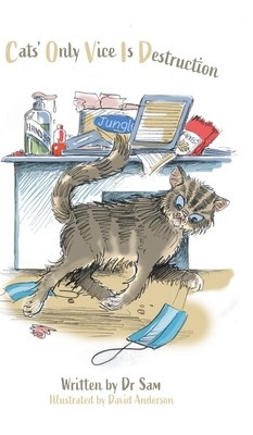 Cats&#039; Only Vice Is Destruction