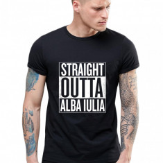 Tricou negru barbati - Straight Outta Alba Iulia - M
