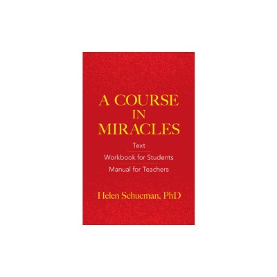 A Course in Miracles: Text, Workbook for Students, Manual for Teachers foto