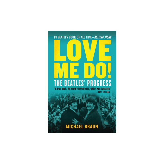 Love Me Do! the Beatles&#039; Progress