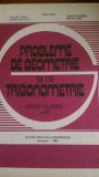 Probleme de geometrie si de trigonometrie cls IX- X Soare ,Dragomir 1983