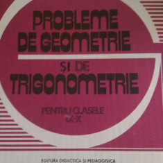Probleme de geometrie si de trigonometrie cls IX- X Soare ,Dragomir 1983