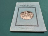 STUDIUL VECHIULUI TESTAMENT * PENTRU INSTITUTELE TEOLOGICE * 1985 * 4 3 2
