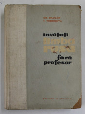 INVATATI LIMBA RUSA FARA PROFESOR de GH. BOLOCAN si T. VORONTOVA , 1962 foto