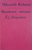 Beszterce ostroma. Uj Zrinyiasz - Mikszath Kalman