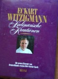 KULINARISCHE KREATIONEN - ECKART WITZIGMANN - RETETE CULINARE