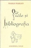 Ouale si bibliografia - Maria Marian