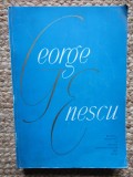 GEORGE OPRESCU, MIHAIL JORA - GEORGE ENESCU (1964, volum omagial)