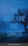 The Hook, Line and Sinker