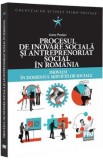 Procesul de inovare sociala si antreprenoriat social in Romania - Ioana Prodan