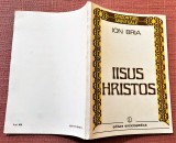 Iisus Hristos. Editura Enciclopedica, 1992 - Ion Bria, Alta editura