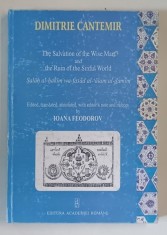 THE SALVATION OF THE WISE MAN AND THE RUIN OF THE SINFUL WORLD de DIMITRIE CANTEMIR 2006