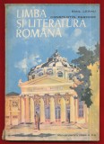 Limba si Literatura Romana Manual pentru clasa a X-a 1979, Clasa 10, Limba Romana, Editura Didactica Si Pedagogica
