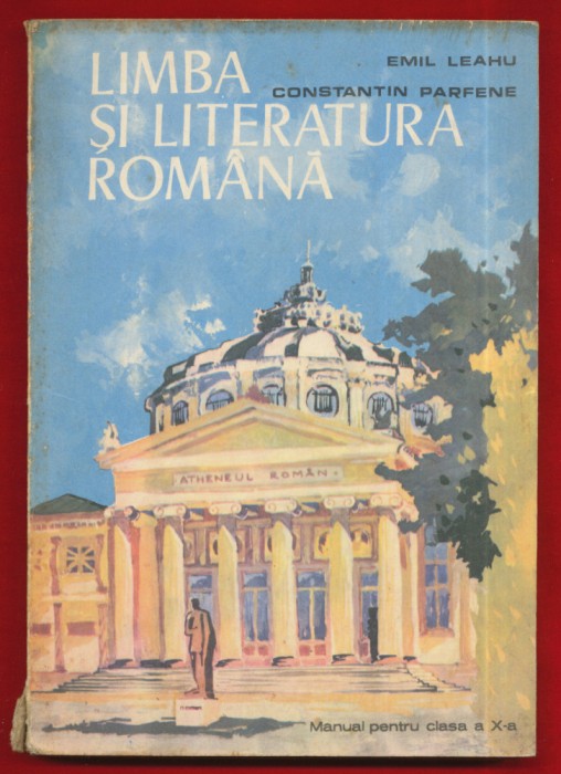 Limba si Literatura Romana Manual pentru clasa a X-a 1979
