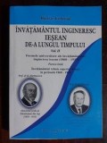 Invatamantul ingineresc iesean de-a lungul timpului vol 2 NICOLAE IRIMICIUC