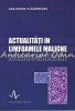 Actualitati In Limfoamele Maligne Nonhodgkiniene - Ana-Maria Vladareanu