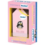 Cumpara ieftin Jimmy Fallon Everything Is Mama Flash Cards