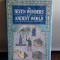 THE SEVEN WONDERS OF THE ANCIENT WORLD - PETER A. CLAYTON (7 MINUNI ALE LUMII ANTICE)