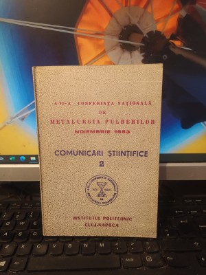 A II-a Conferință națională de Metalurgia Pulberilor, nov. 1983, Cluj Napoca 196 foto