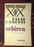Elias Canetti - Orbirea
