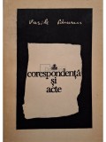 Vasile Parvan - Corespondenta si acte (Editia: 1973)