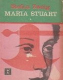 Maria Stuart, Volumul I