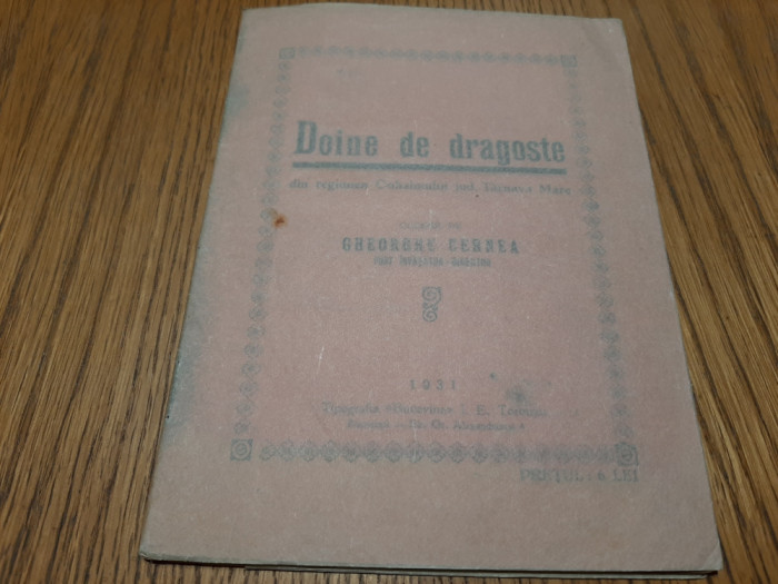 DOINE DE DRAGOSTE din Cohalmului, (Tarnava Mare) - Gheorghe Cernea - 1931, 32 p.