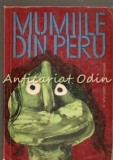 Cumpara ieftin Mumiile Din Peru - Simone &amp; Roger Waisbard, Editura Stiintifica 1965, Geografie, Carte in Romana