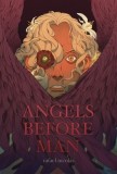 Angels Before Man: Revised and Extended - Queer Retelling of Satan's Fall - Carte