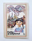 Fetita si Aviplanul &ndash; editie ilustrata, 1971