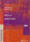 Teste nationale 2004 pentru clasa a VIII-a- ISTORIA ROMANILOR