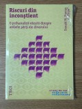 Psihanaliza | Psihoterapie | Donald M. Marcus - Riscuri din inconstient. O psihanaliza vazuta dinspre ambele parti ale divanului