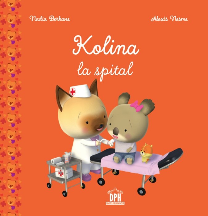 Kolina La Spital, Nadia Berkane - Editura DPH