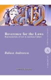 Reverence for the Laws - Raluca Andreescu