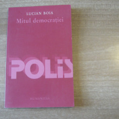 Lucian Boia - Mitul democratiei