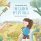 The Garden of Lost Balls: A Children&#039;s Picture Book That Helps Kids Cope With Losing a Beloved Item, Pet, or a Person-in a Sensitive, Gentle, an