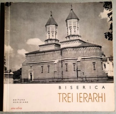 Biserica Trei Ierarhi - N. Grigoras foto