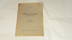 PLATON - HIPPIAS MAIOR ( DESPRE FRUMOS ) Ed.1943 foto