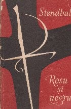 Rosu si Negru - Cronica anului 1830 foto